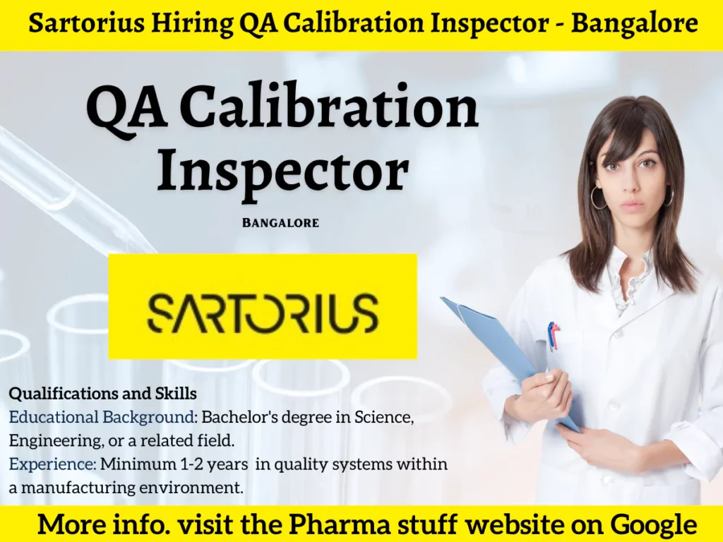 Sartorius Hiring QA Calibration Inspector Position in Bangalore
