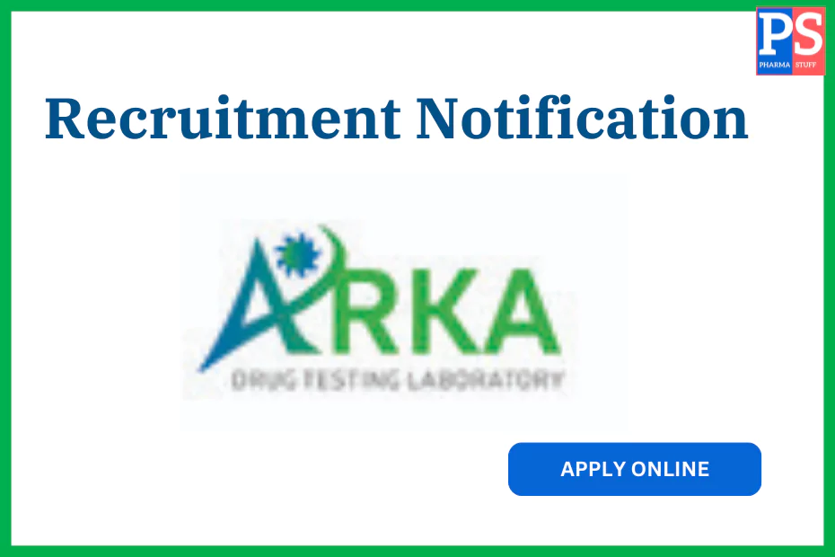 Arka Labs Job Openings for Quality Control/Analytical Services - Wet Analysis & Instrumentation