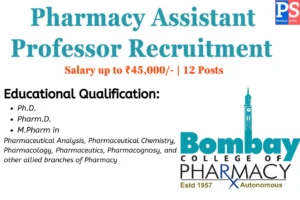Bombay College of Pharmacy Assistant Professor Recruitment - Salary up to ₹45,000/- | 12 Posts