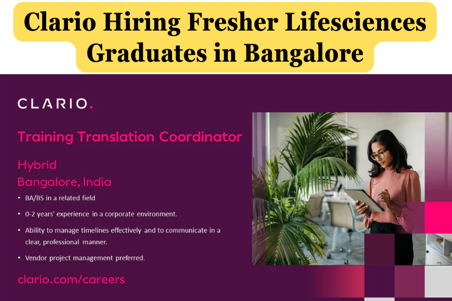 Clario Hiring Fresher Lifesciences Graduates for Training Translation Coordinator in Bangalore