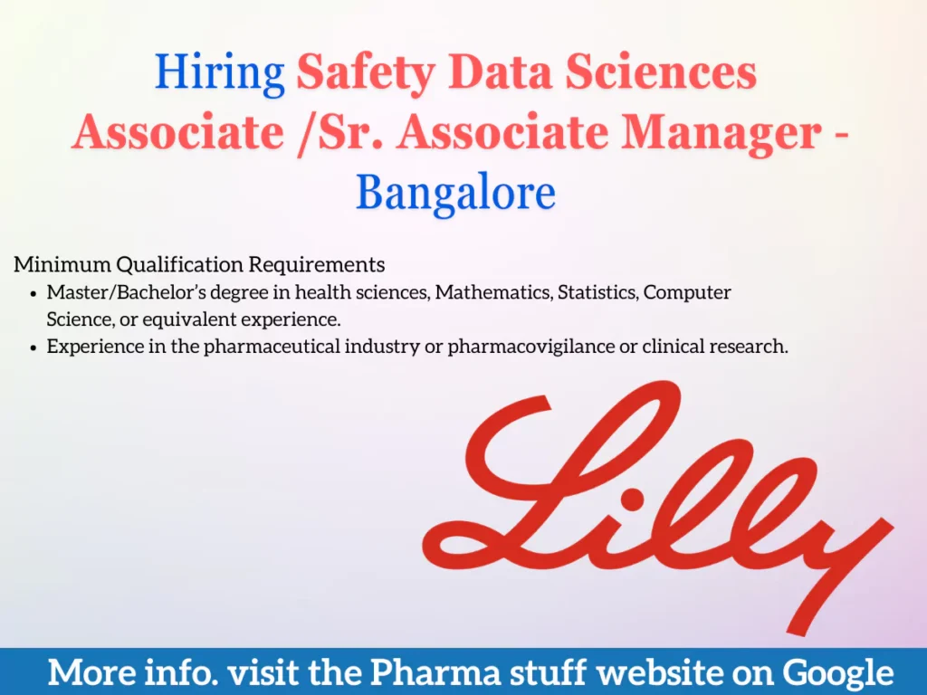 Eli Lilly and Company Hiring Safety Data Sciences Associate/Sr. Associate Manager