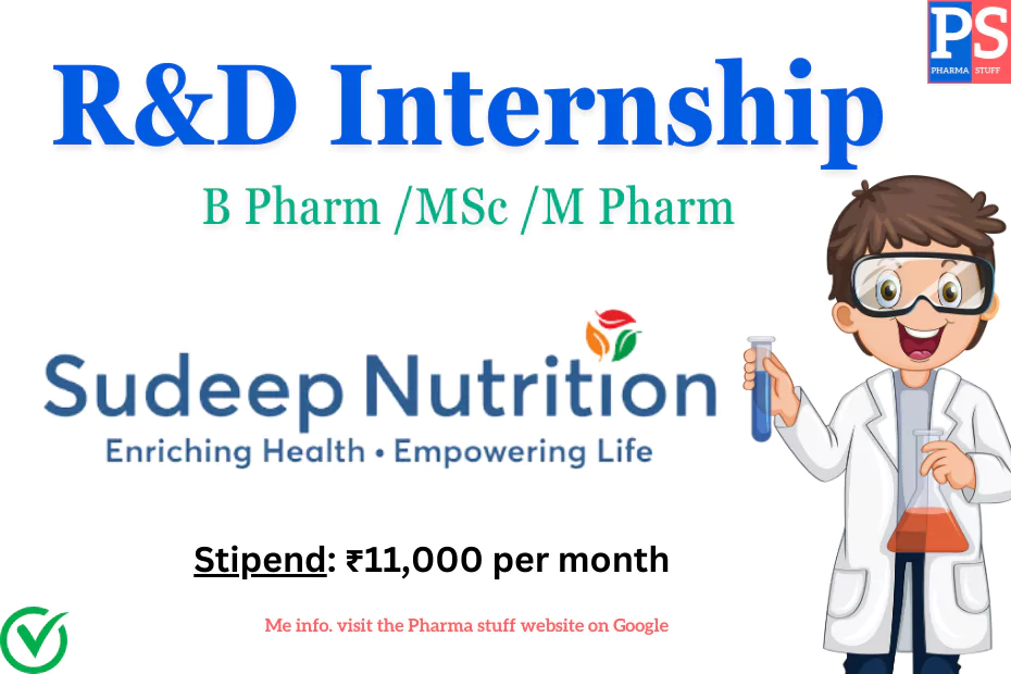 Internship Opportunity for B Pharmacy/M Pharmacy/MSc at Sudeep Nutrition