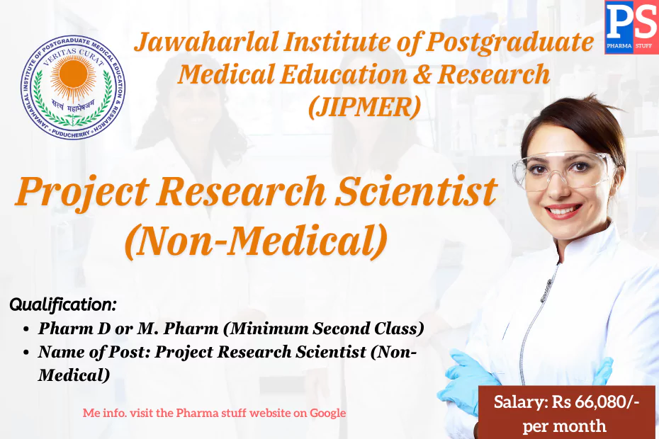 JIPMER Hiring for Project Research Scientist (Non-Medical) - Pharm D or M. Pharm