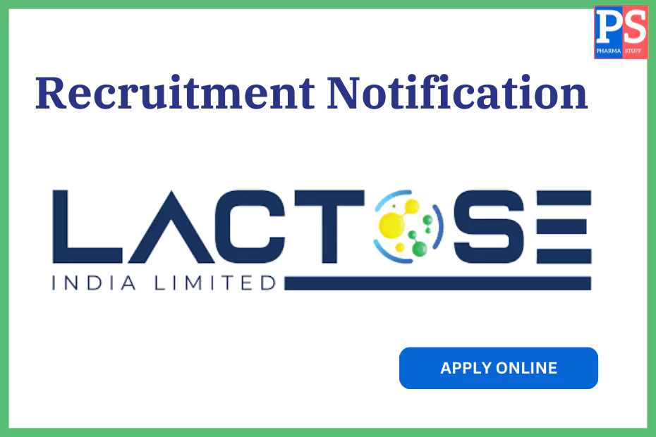 LACTOSE India Limited Recruitment - Job vacancies
