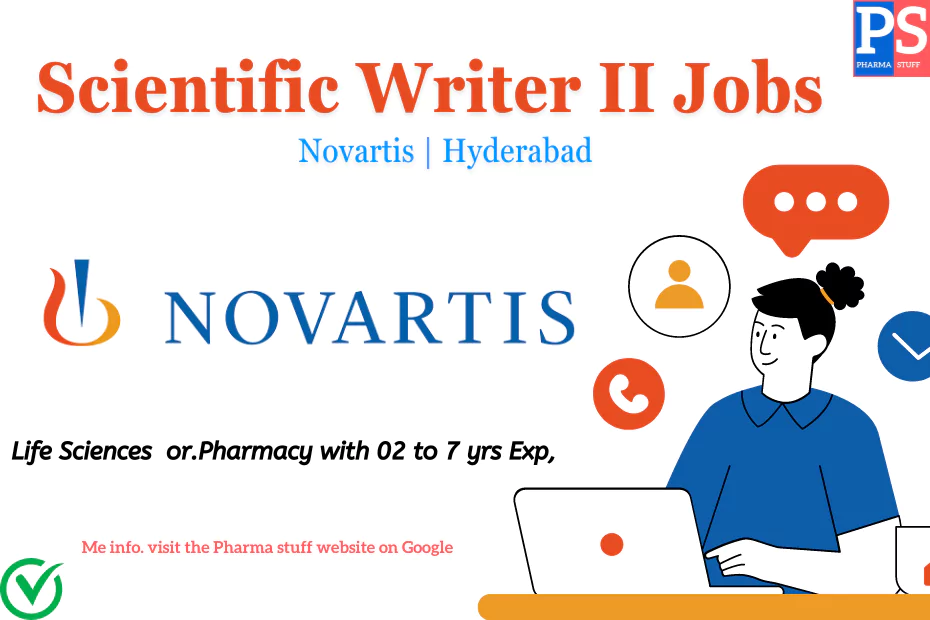 Novartis Hyderabad Hiring for Scientific Writer II