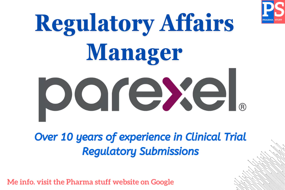 Parexel Hiring Regulatory Affairs Manager
