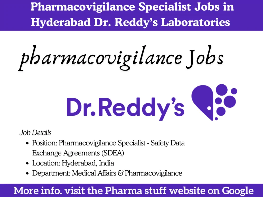 Pharmacovigilance Specialist Job Opportunity at Dr. Reddy's Laboratories Hyderabad