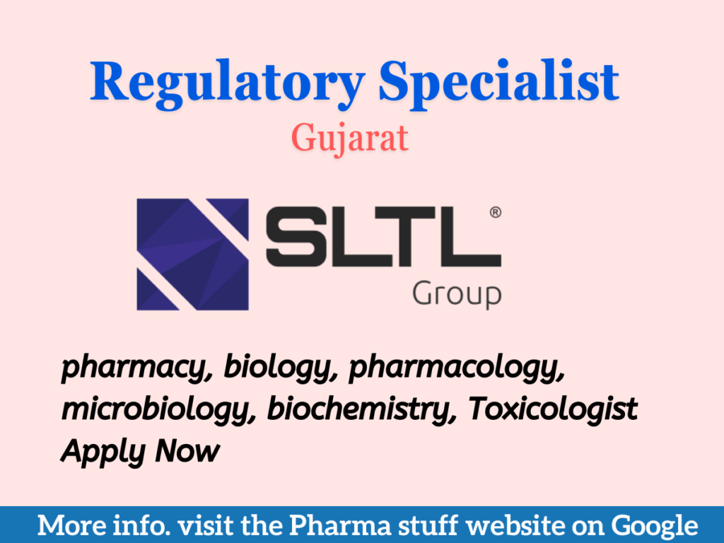 Regulatory Specialist Jobs in Gandhinagar for Pharmacy, Biology, Pharmacology, Microbiology, Biochemistry, Toxicologist
