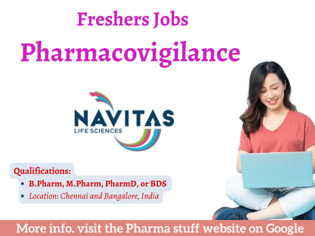 Fresher Pharmacovigilance Vacancies at Navitas Life Sciences