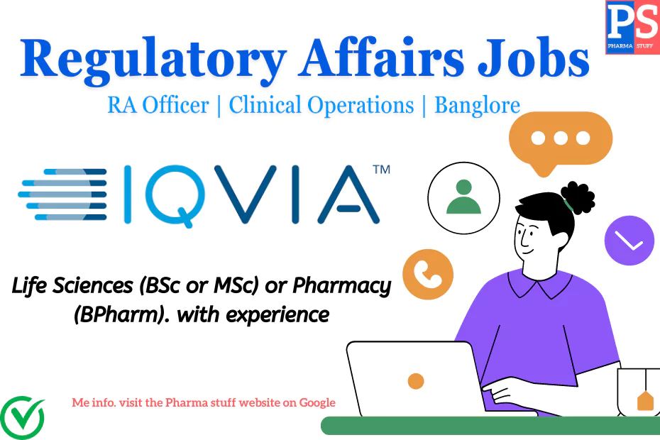 IQVIA Hiring Regulatory Affairs Officer in Bangalore