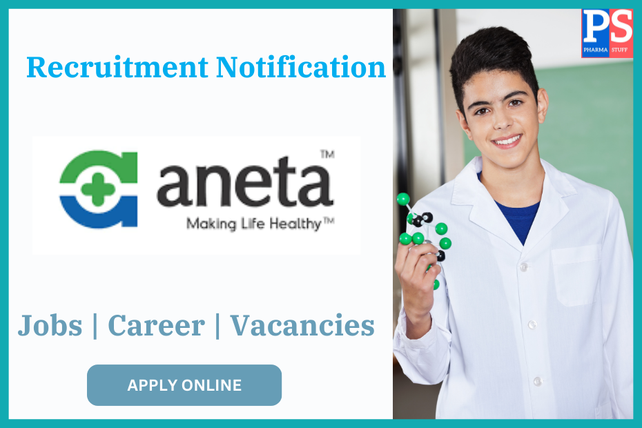 Aneta pharma Requirement - Job vacancies