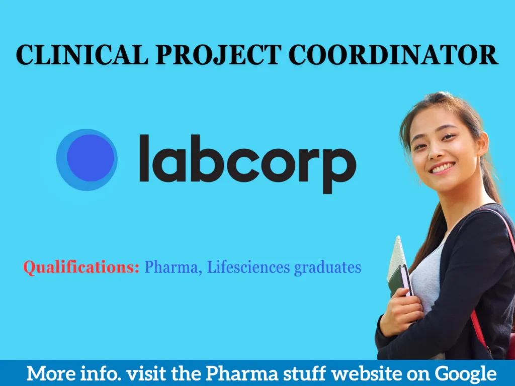 Labcorp Hiring Clinical Project Coordinator 3 Labcorp Hiring Clinical Project Coordinator