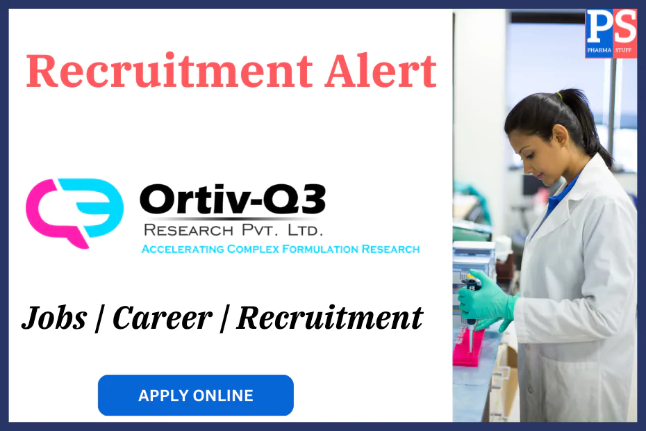 Ortiv-Q3 Research Pvt. Ltd Jobs | Career | Recruitment
