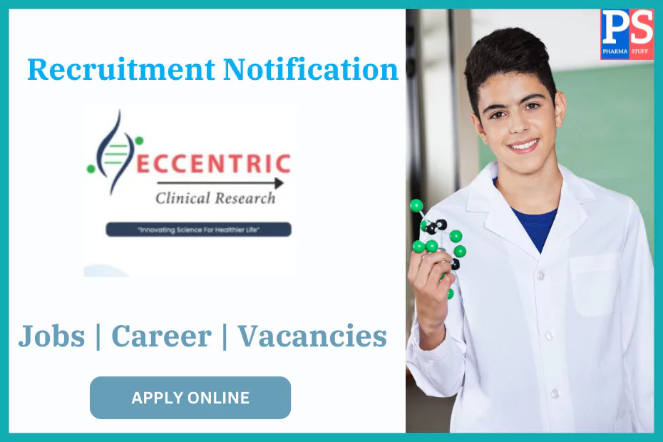 Eccentric Clinical Research reequipment career job vacancies