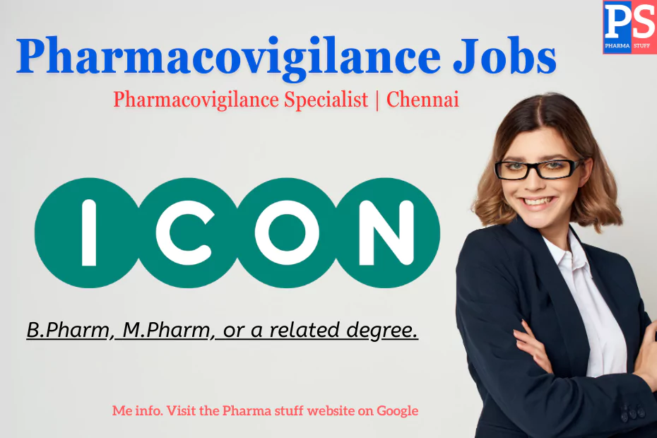 Icon Plc Hiring Pharmacovigilance Specialist | Chennai
