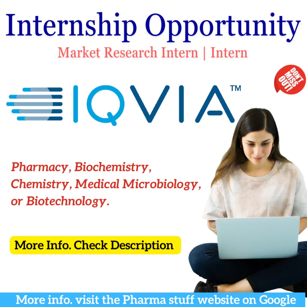 IQVIA Internship for Pharmacy and Biotechnology Students