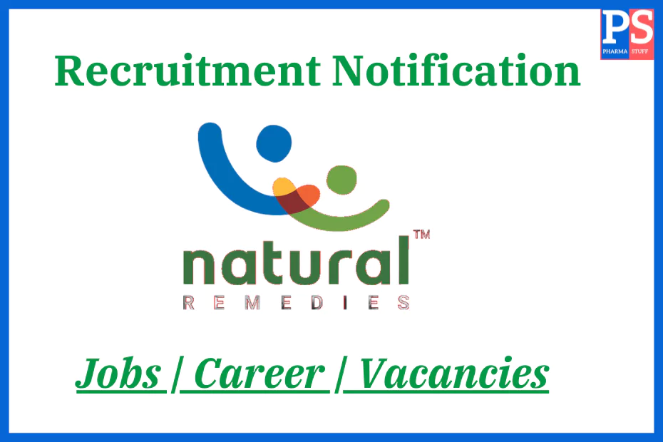 Natural Remedies pvt ltd Career Recruitment - Job vacancies