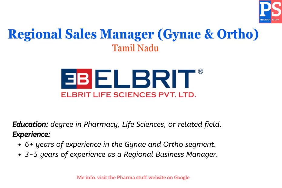 Regional Sales Manager (Gynae and Ortho) at Elbrit Lifesciences Pvt. Ltd