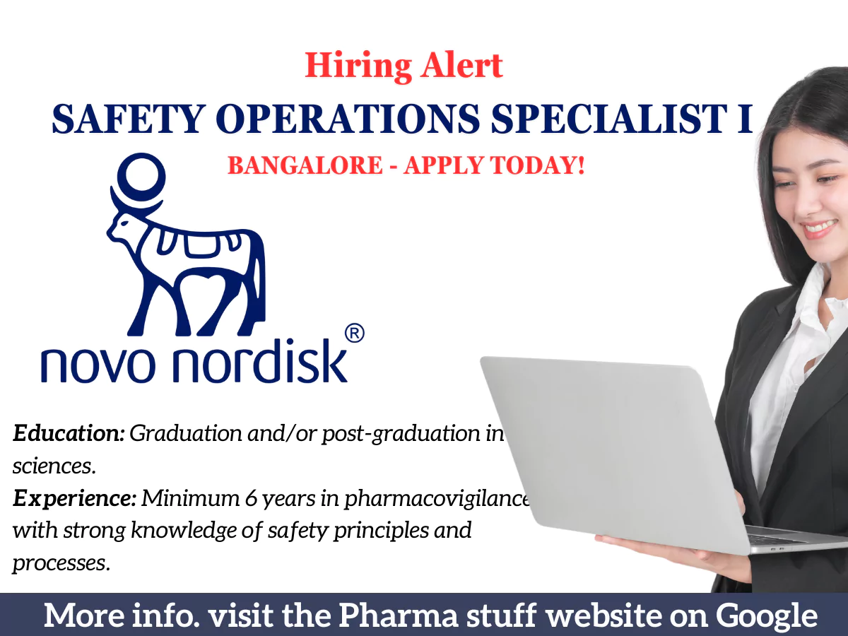 Safety Operations Specialist I at Novo Nordisk – Bangalore 3 Safety Operations Specialist I at Novo Nordisk – Bangalore, India | Apply Now
