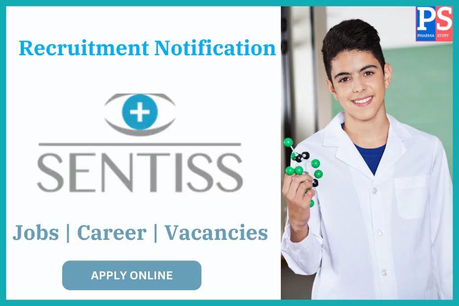 Sentiss pharma pvt ltd career job vacancies