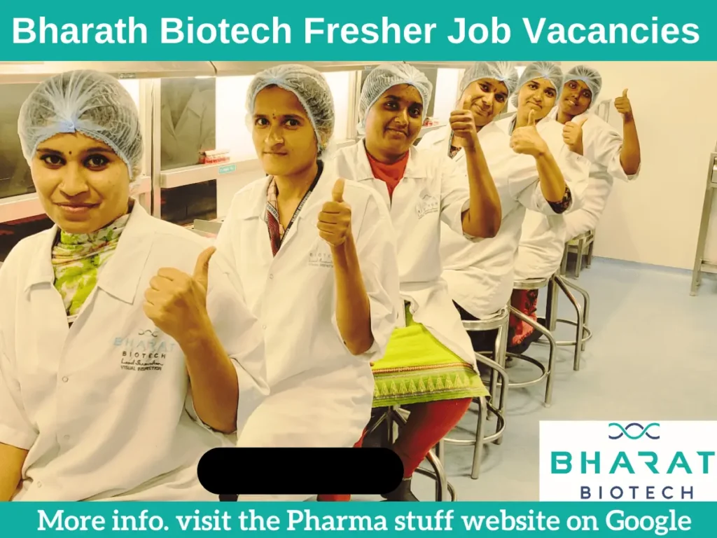 Bharath Biotech Fresher Job Vacancies