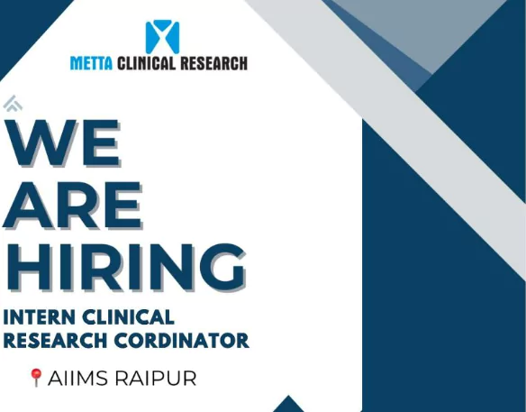 Hiring Intern Clinical Research Coordinator – AIIMS Raipur