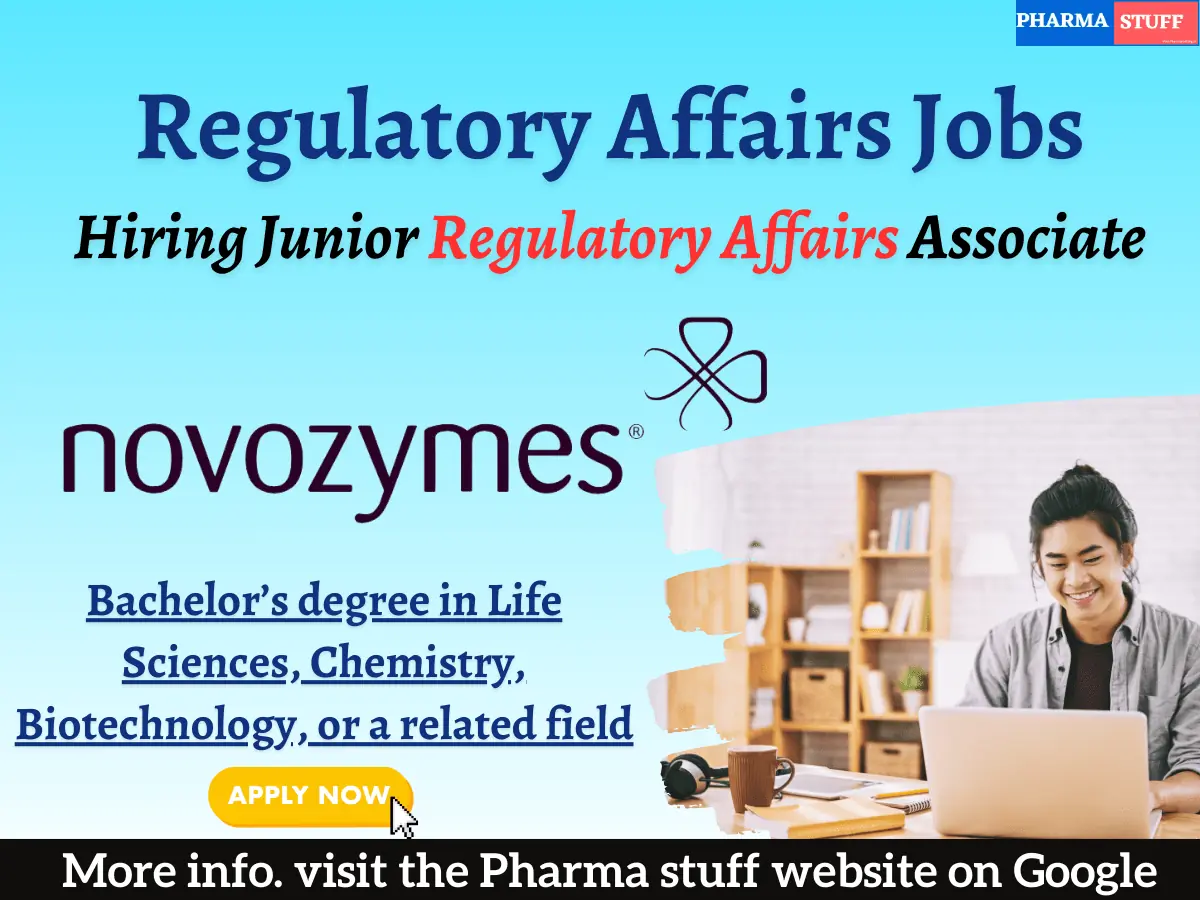 Novozymes Hiring Junior Regulatory Affairs Associate 2 Novozymes Hiring Junior Regulatory Affairs Associate
