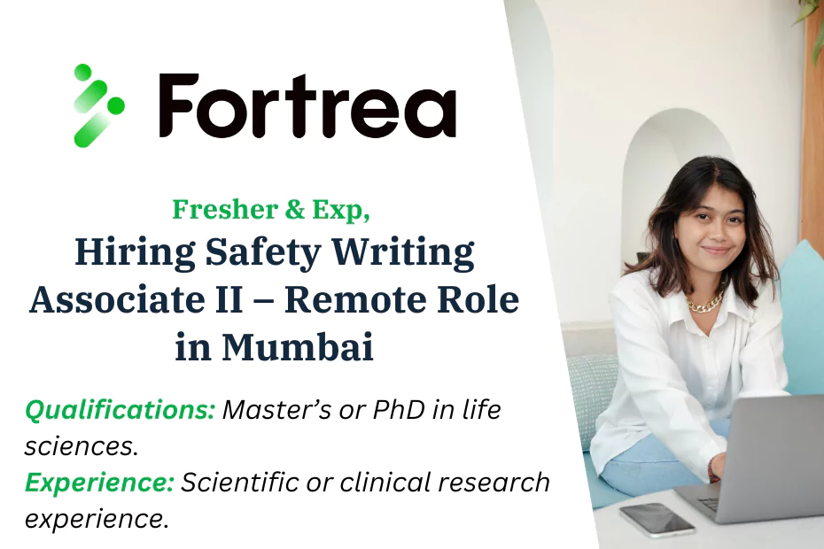 Fortrea Hiring Safety Writing Associate II – Remote Role in Mumbai