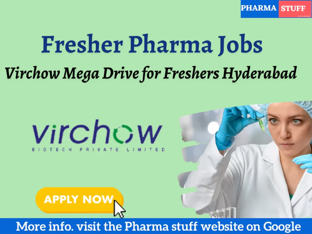 Virchow Mega Walk-in for Freshers Hyderabad