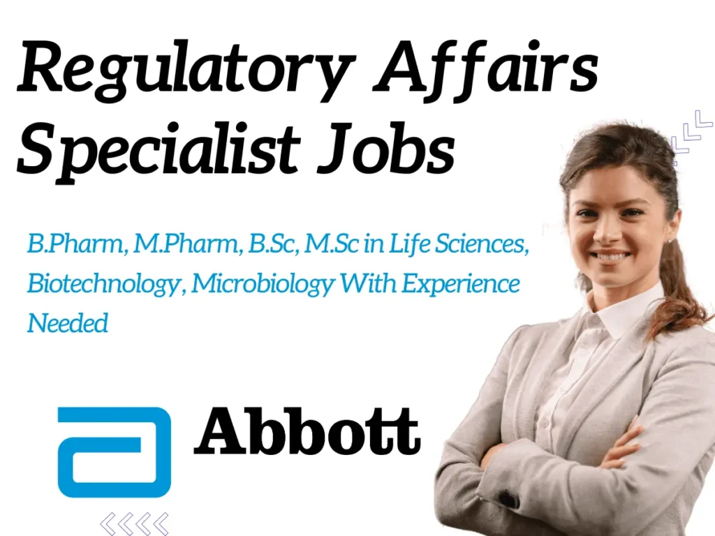 Abbott Hiring Regulatory Affairs Specialist