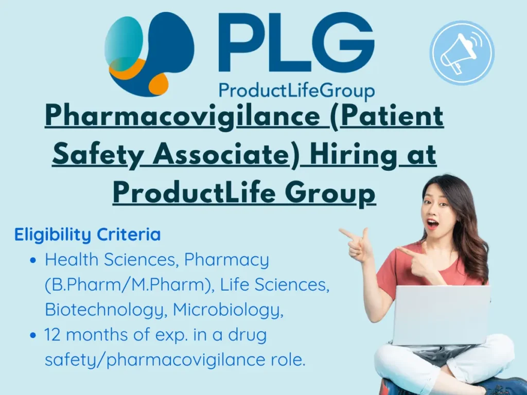 Pharmacovigilance (Patient Safety Associate) Hiring at ProductLife Group