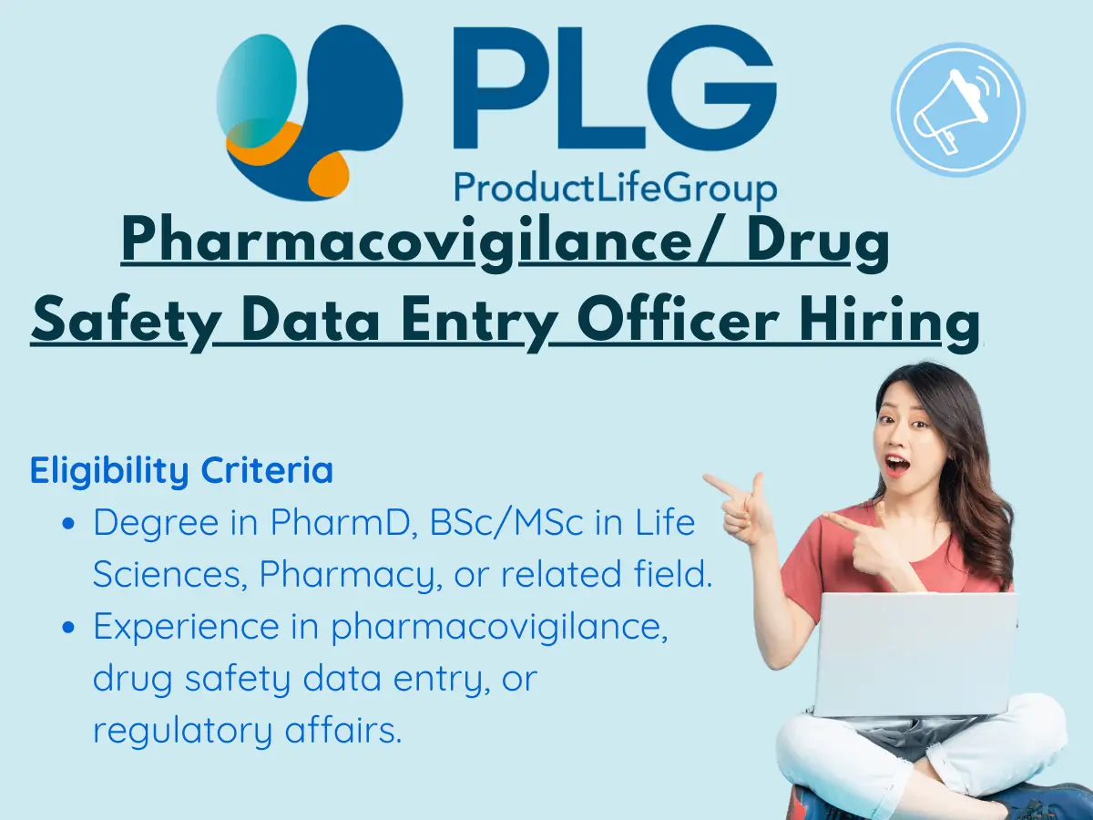 Pharmacovigilance/Drug Safety Data Entry Officer Hiring at ProductLife Group 3 Pharmacovigilance/Drug Safety Data Entry Officer Hiring at ProductLife Group