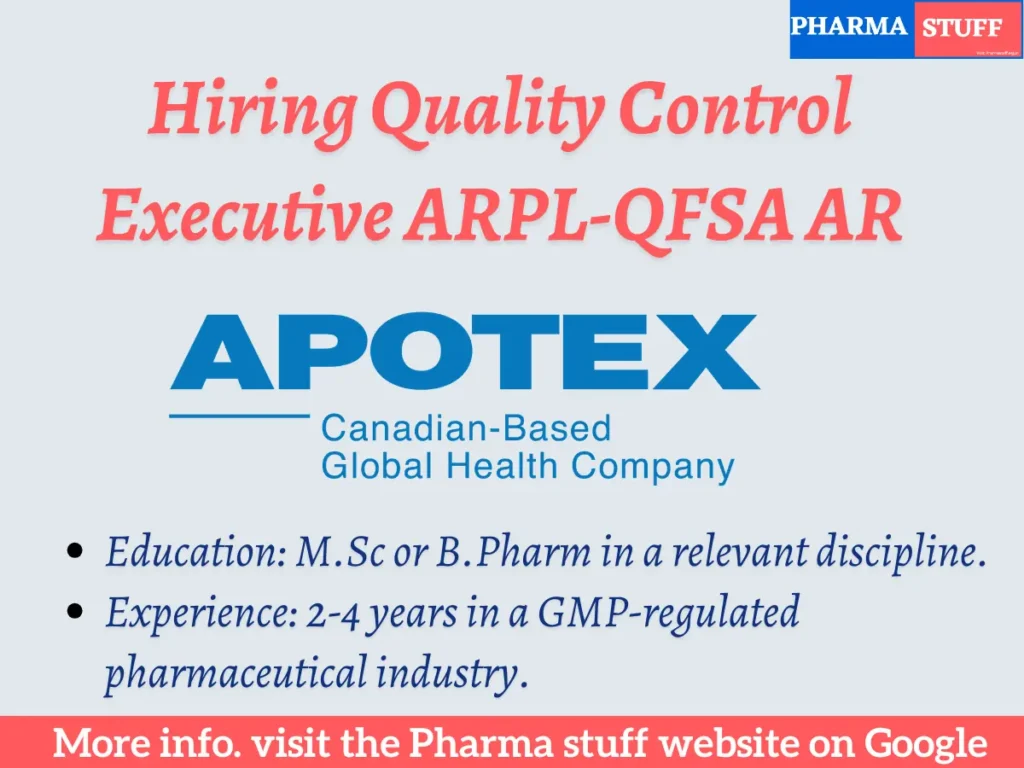 Apotex Hiring Quality Control Executive ARPL-QFSA AR | Bangalore