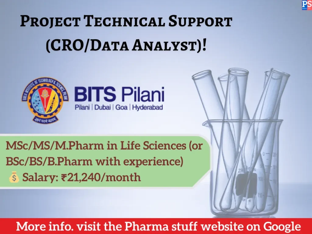 BITS Pilani Hiring Project Technical Support (CRO/Data Analyst) Position in ICMR Funded Project