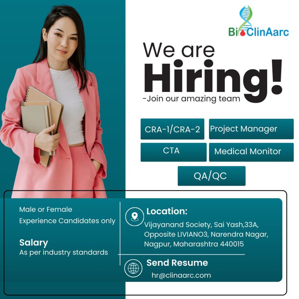 Bi ClinAarc Hiring: Exciting Opportunities for Clinical Research Professionals in Nagpur