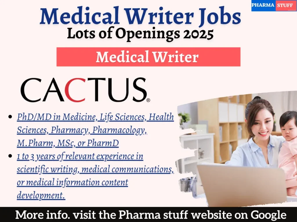 CACTUS Hiring Medical Writers – Apply Now!