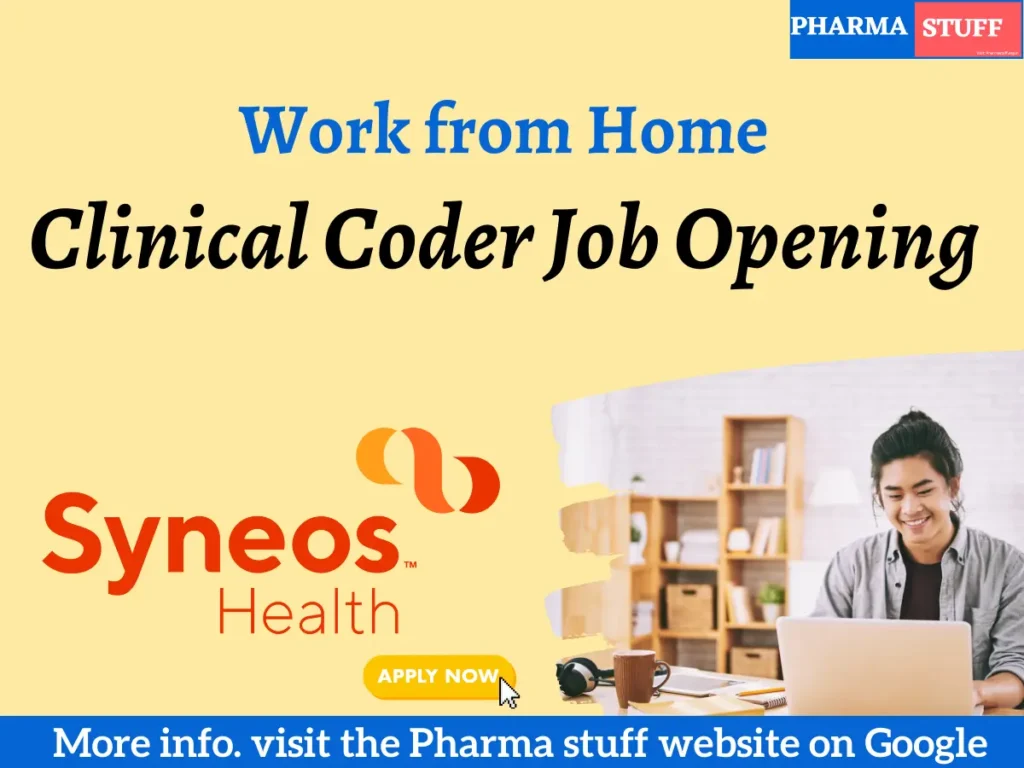 Clinical Coder Job Opening at Syneos Health - Work from Home (India)