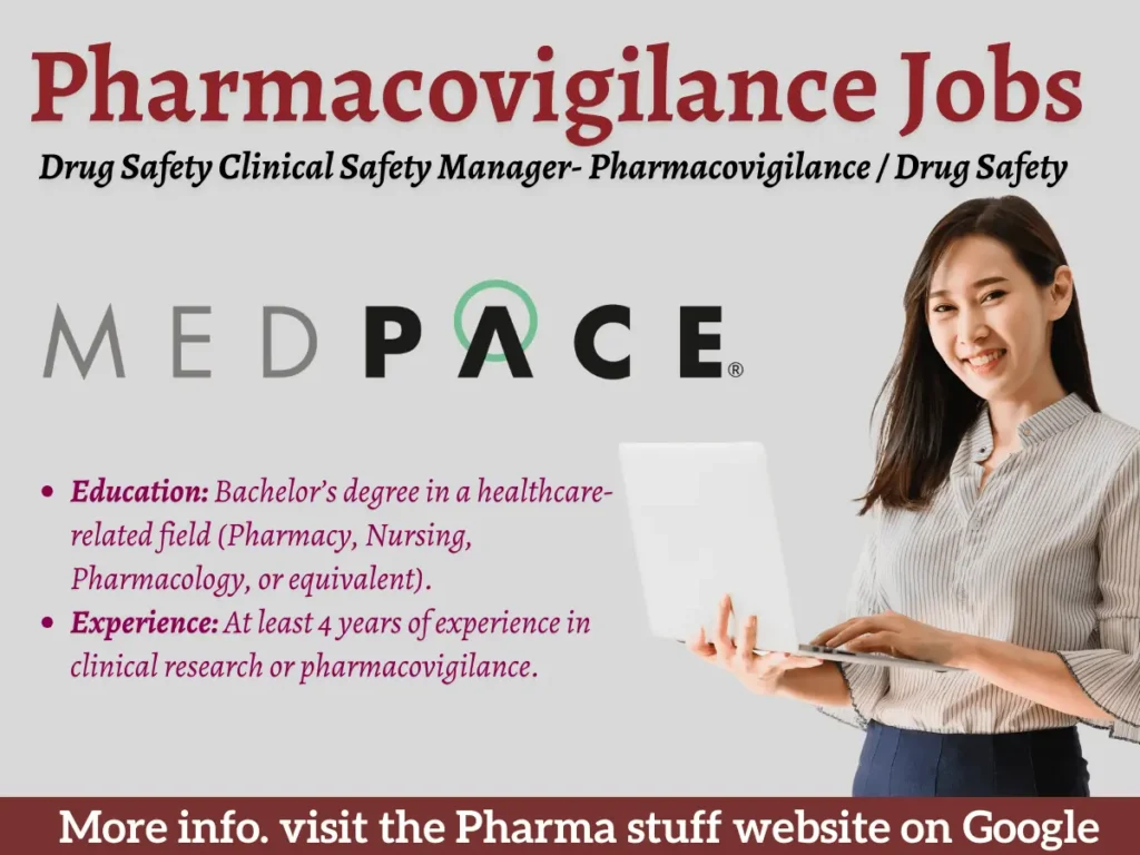 Clinical Safety Manager- Pharmacovigilance / Drug Safety Hiring at Medpace