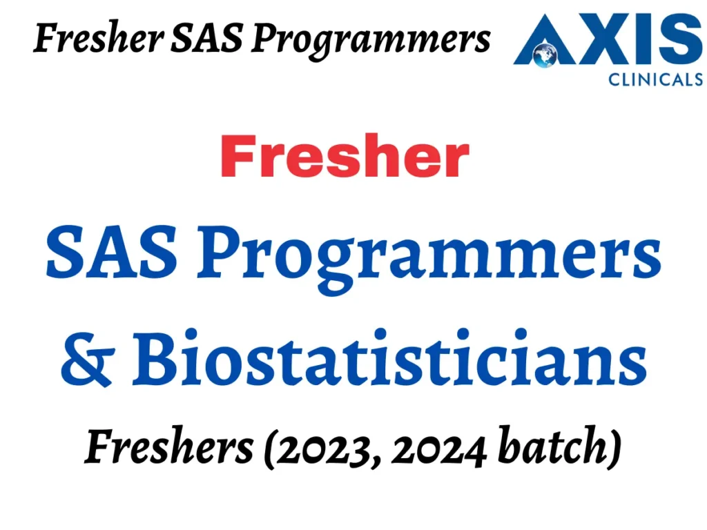 Fresher SAS Programmers & Biostatisticians Jobs in Hyderabad | Axis Clinicals Hiring
