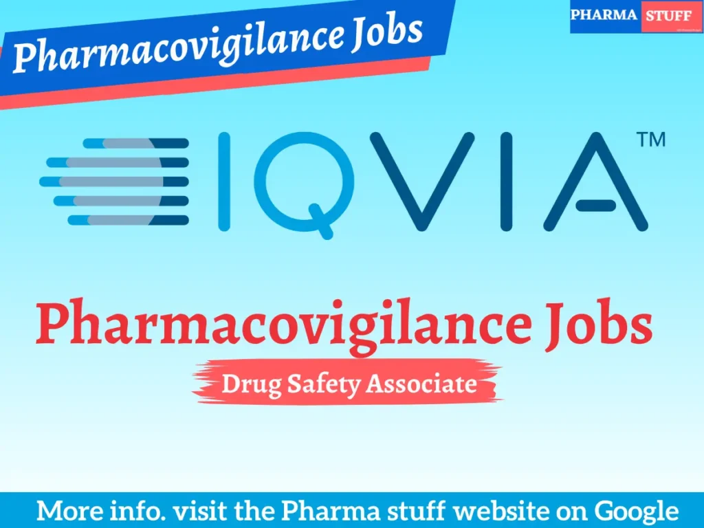 IQVIA Hiring Safety Associate | Pharmacovigilance Jobs