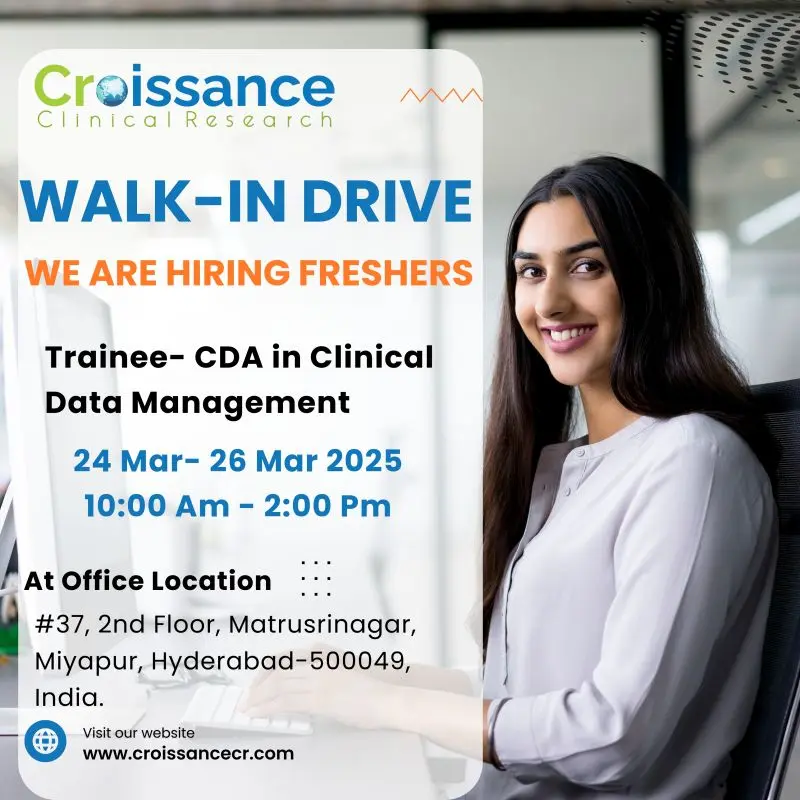 Join Croissance Clinical Research as a Trainee-CDA in Clinical Data Management – Freshers Walk-in Drive in Hyderabad