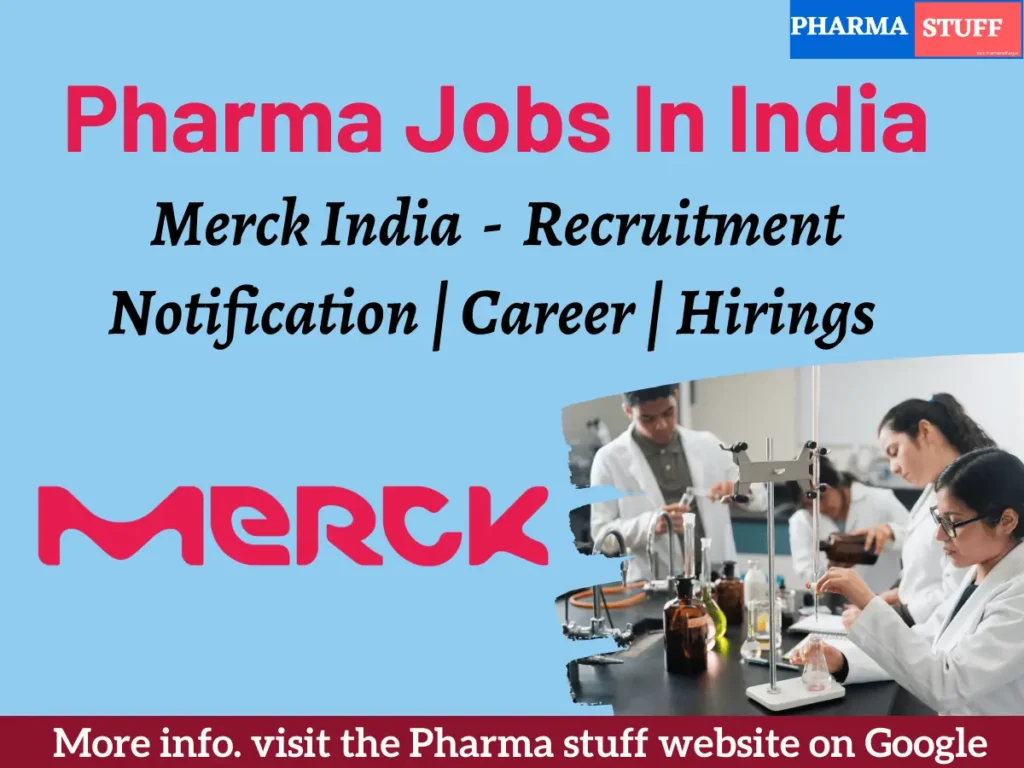 Pharma Jobs In India Merck- Recruitment Notification | Career | Hirings