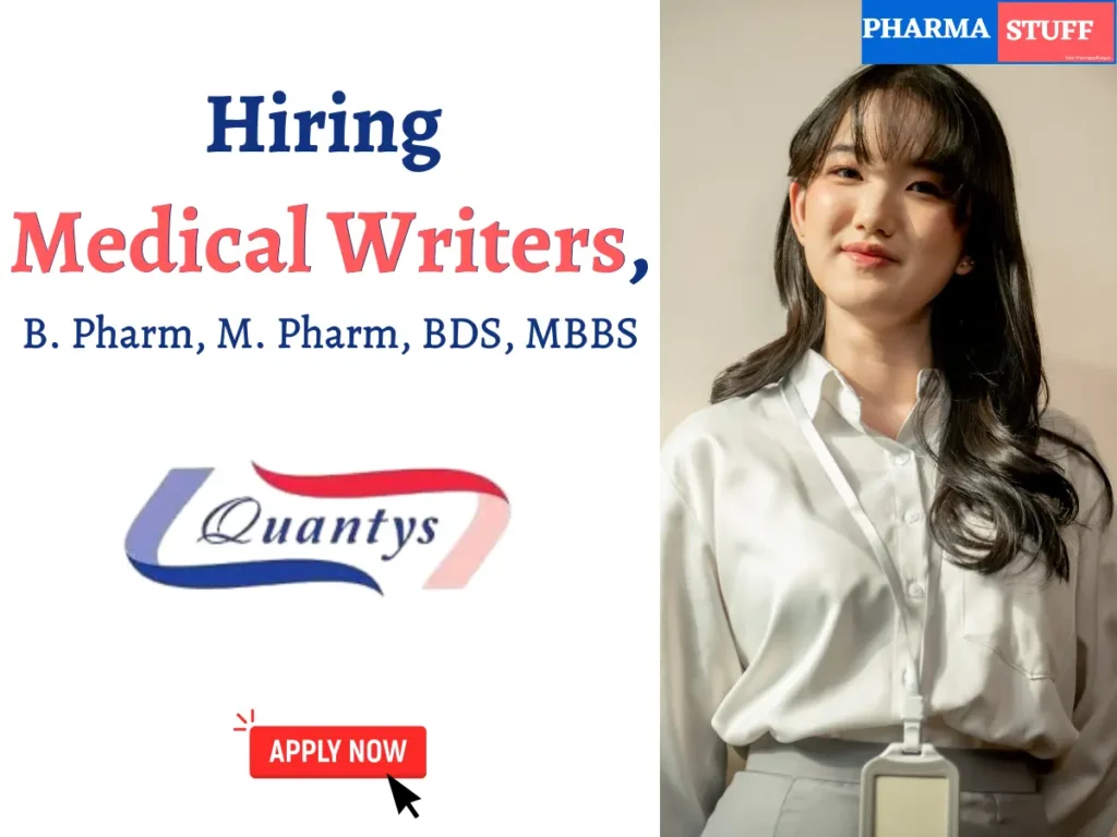 Quantys Clinical Private Limited Hiring Medical Writer