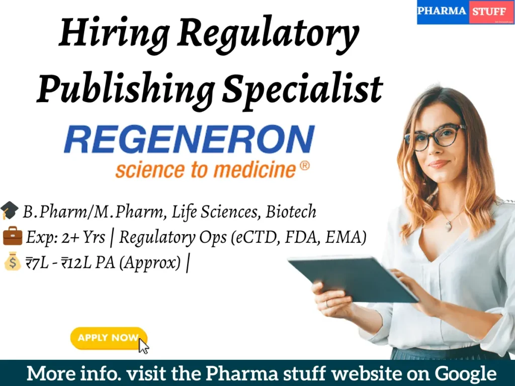 Regeneron Hiring Regulatory Publishing Specialist