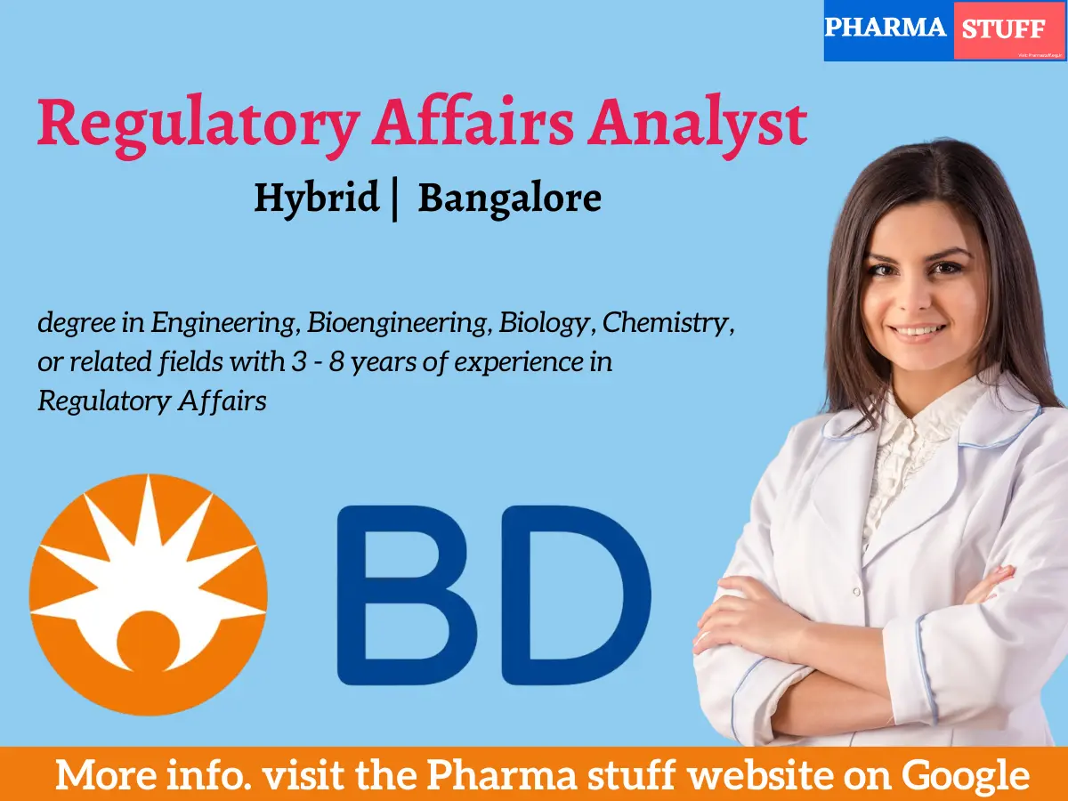 Regulatory Affairs Analyst Hybrid Role Hiring at BD