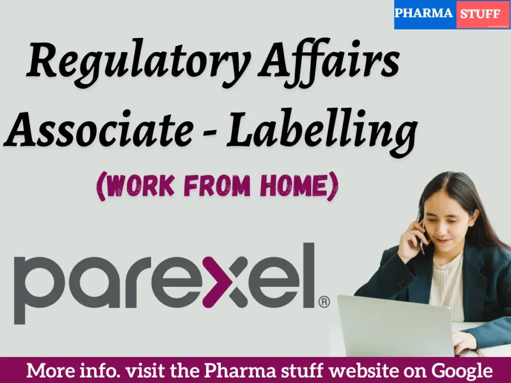 Regulatory Affairs Associate - Labelling | Remote Job at Parexel