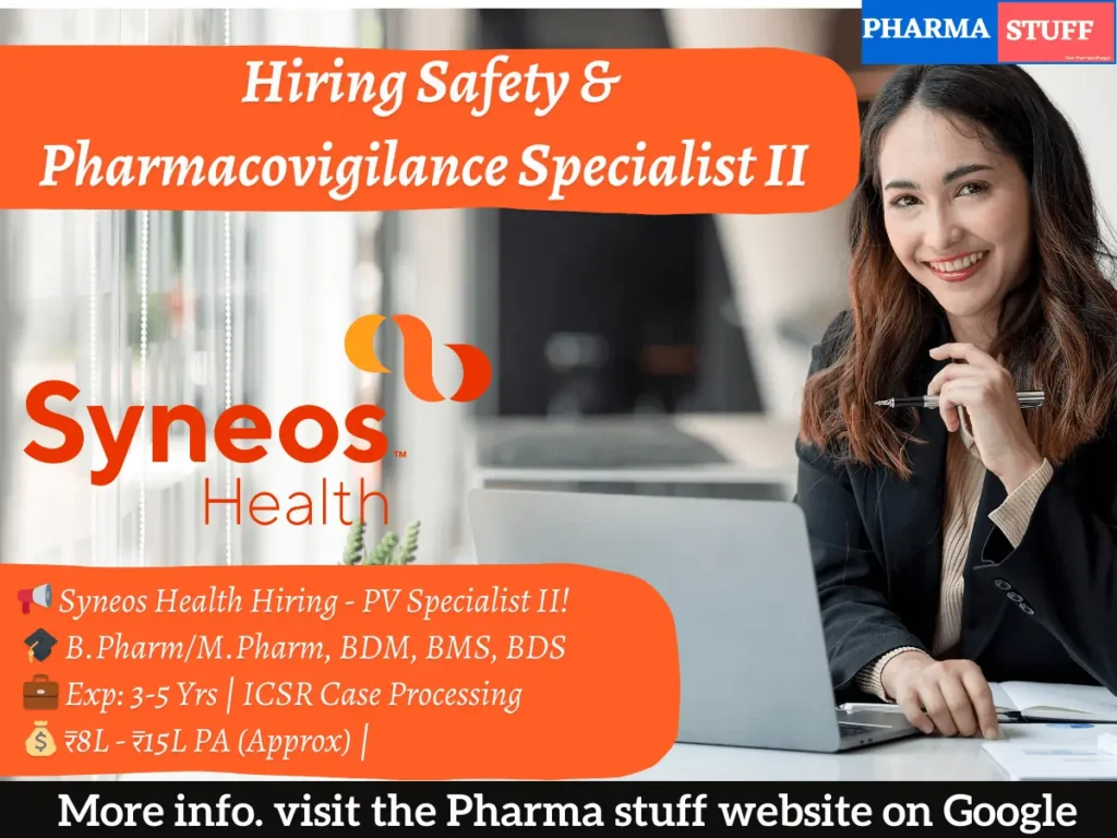 Syneos Health Hiring Safety & Pharmacovigilance Specialist II