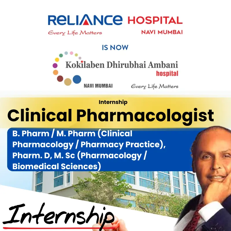 Clinical Pharmacologist Internship | Kokilaben Dhirubhai Ambani Hospital, Navi Mumbai