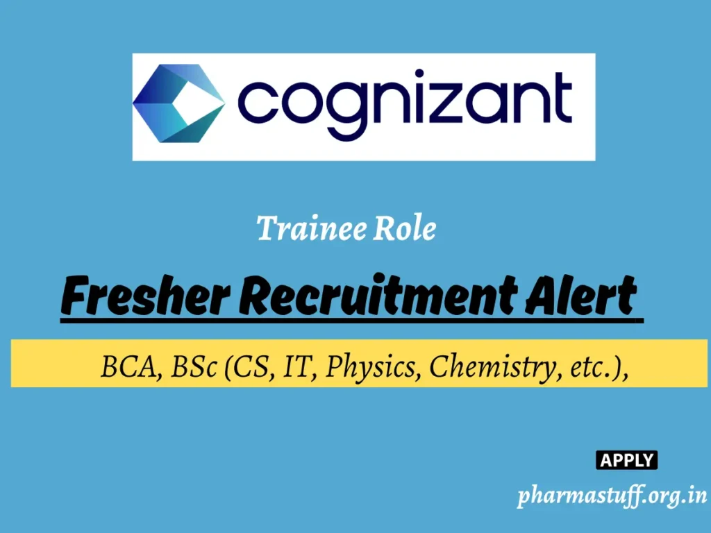 Cognizant Hiring Freshers in Pune for Trainee Role - BSc, BCA Graduates