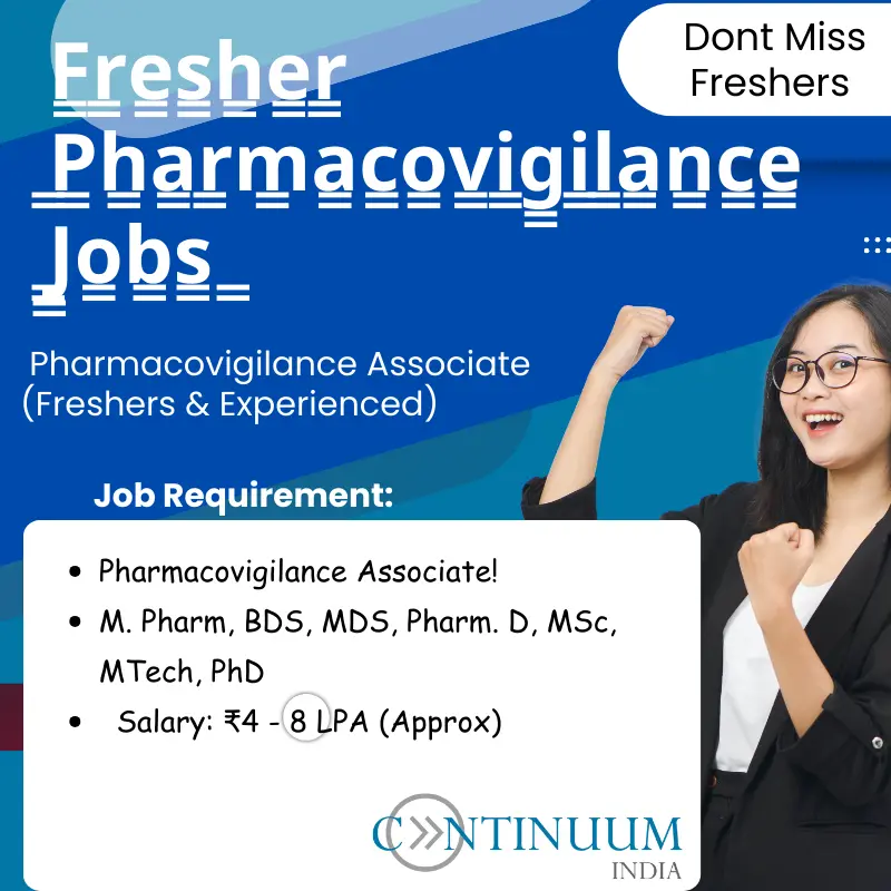 Pharmacovigilance Jobs for Freshers & Experienced | Continuum India LLP Hiring